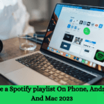 How to delete a Spotify playlist On Phone, Android, Desktop And Mac 2023