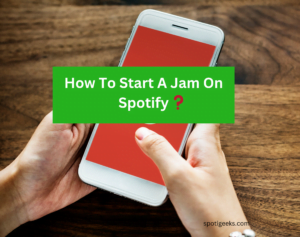 How To Start A Jam On Spotify
