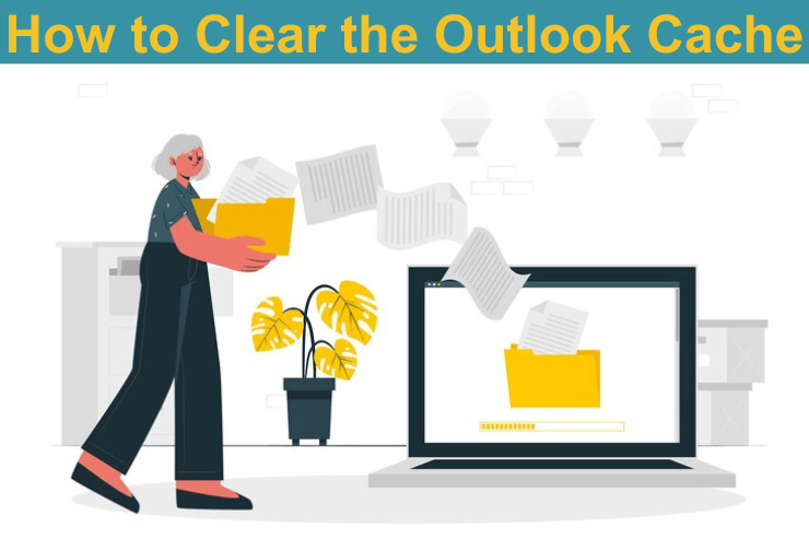 How to Clear the Outlook Cache